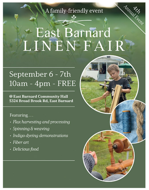 East Barnard Linen Fair, Sept 6-7th
(10- 4pm)  